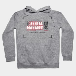 Chaos General Manager Embrace And Power Through Hoodie